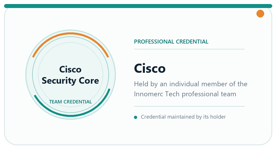 Cisco Security Core professional credential represented across the Innomerc Tech team
